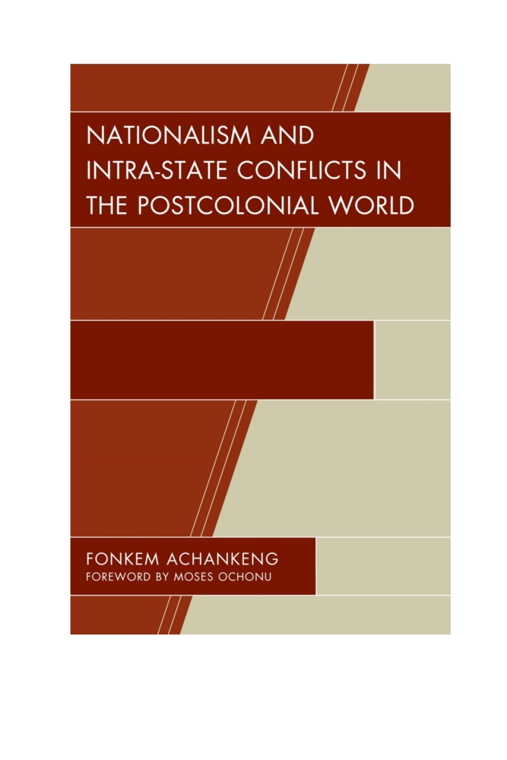 Nationalism and Intra-State Conflicts in the Postcolonial World 1st Edition â€“ PDF/EPUB Version Downloadable