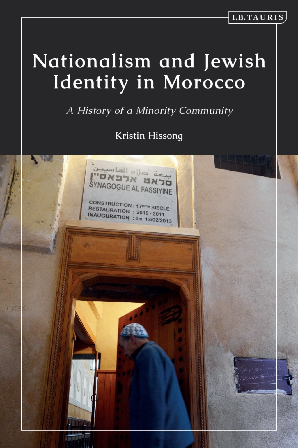 Nationalism and Jewish Identity in Morocco A History of a Minority Community 1st Edition â€“ PDF/EPUB Version Downloadable
