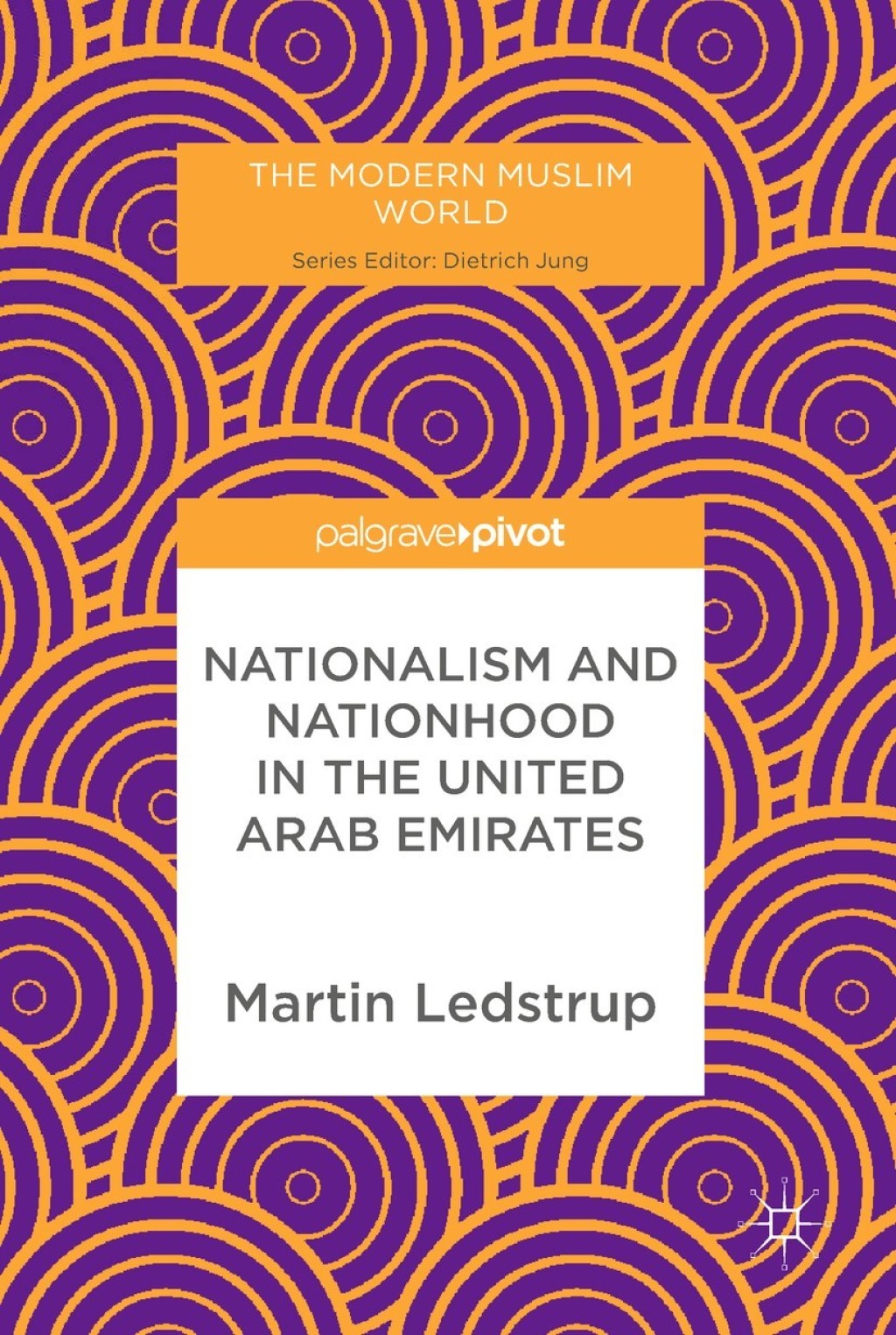 Nationalism and Nationhood in the United Arab Emirates  â€“ PDF/EPUB Version Downloadable