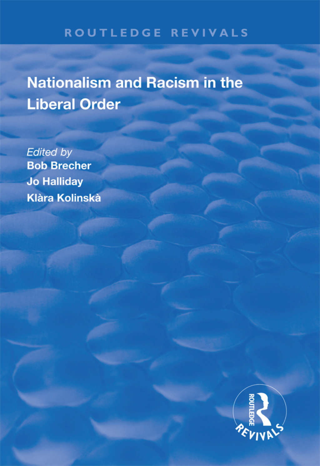 Nationalism and Racism in the Liberal Order 1st Edition â€“ PDF/EPUB Version Downloadable