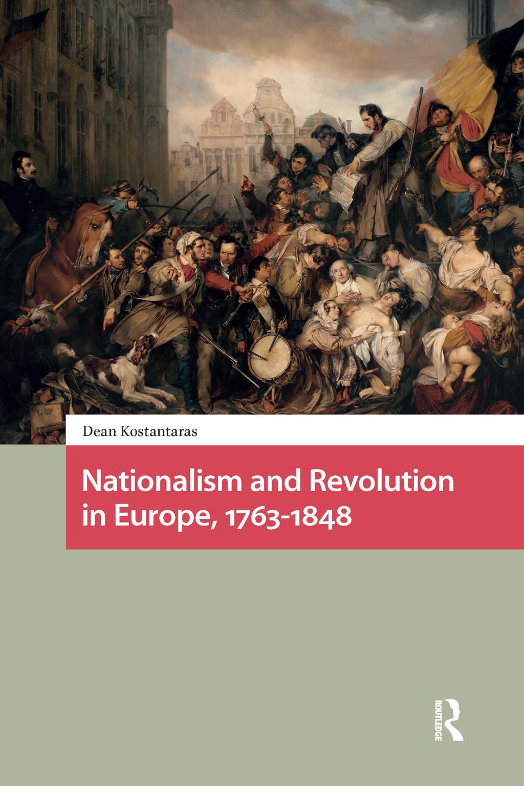 Nationalism and Revolution in Europe, 1763-1848 1st Edition â€“ PDF/EPUB Version Downloadable
