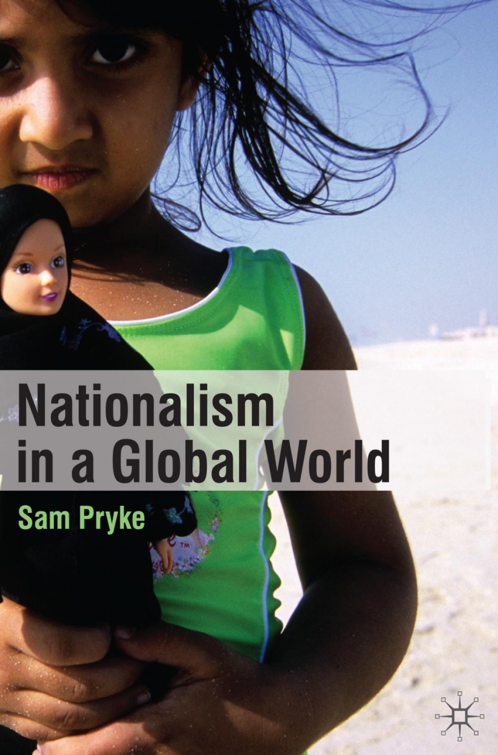Nationalism in a Global World 1st Edition â€“ PDF/EPUB Version Downloadable