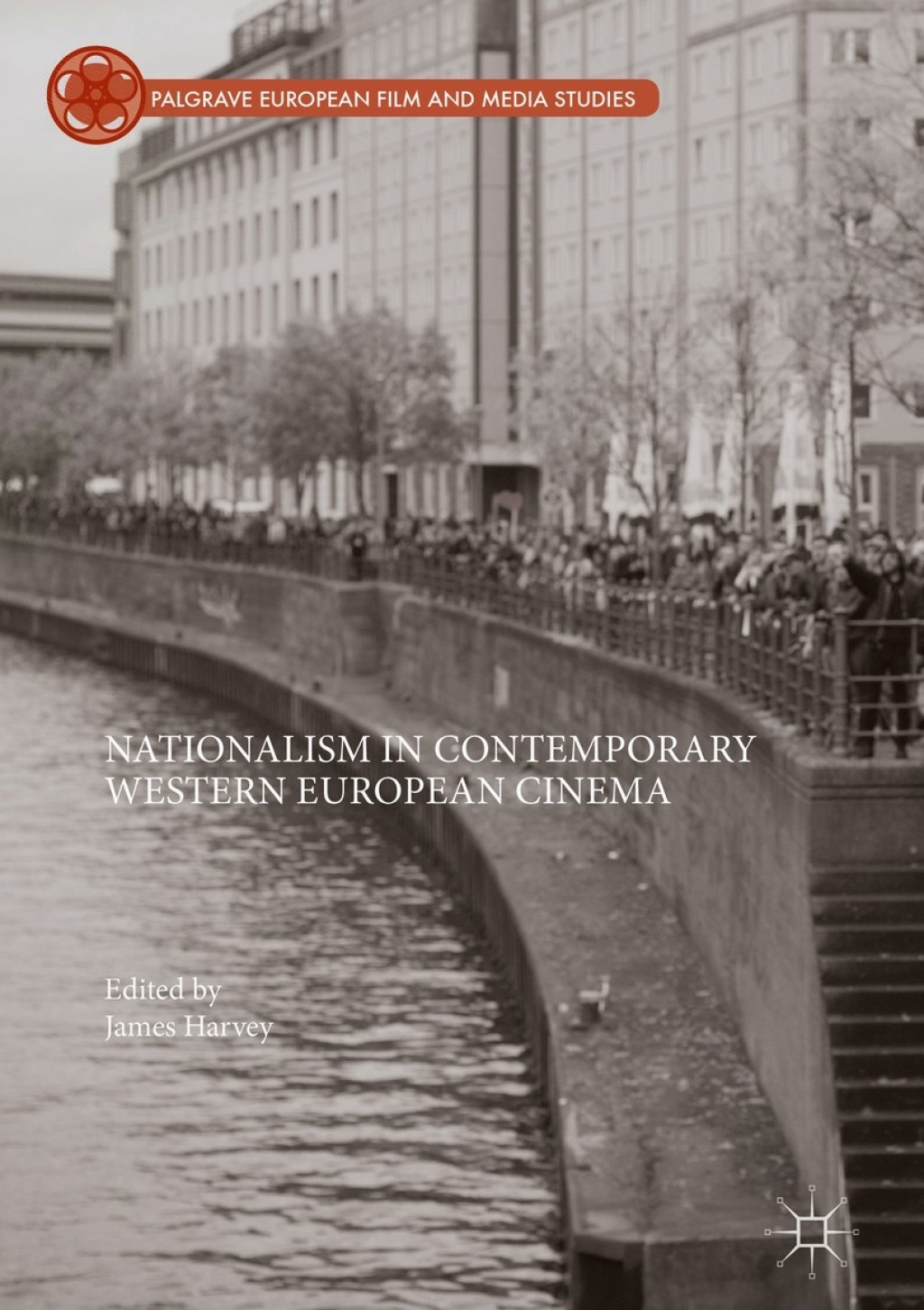 Nationalism in Contemporary Western European Cinema  â€“ PDF/EPUB Version Downloadable