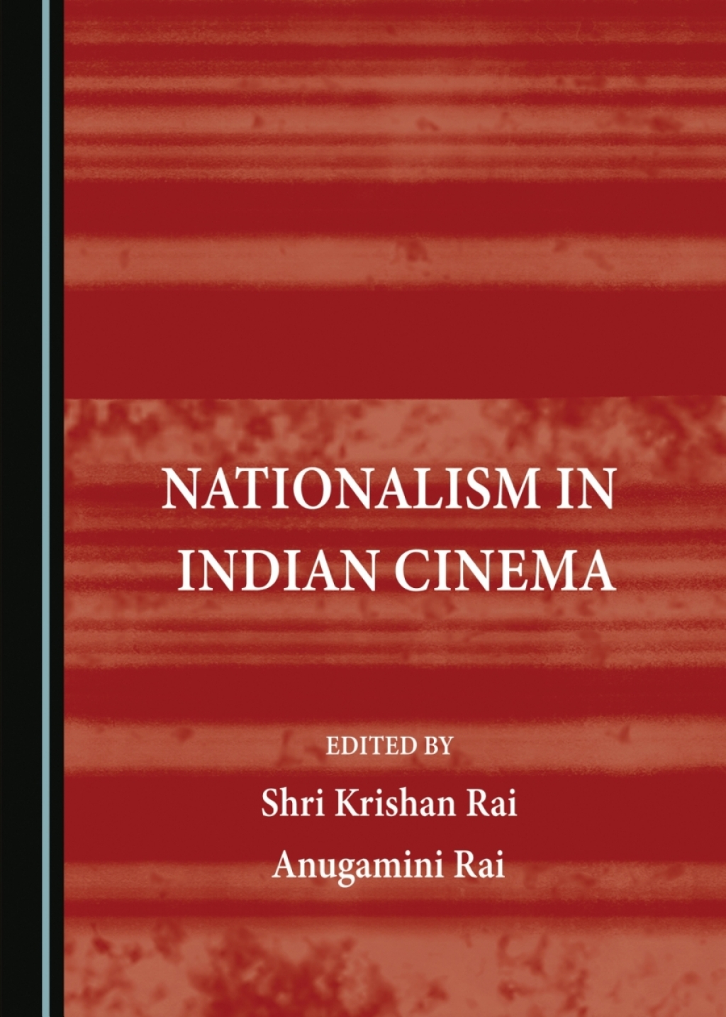 Nationalism in Indian Cinema 1st Edition â€“ PDF/EPUB Version Downloadable