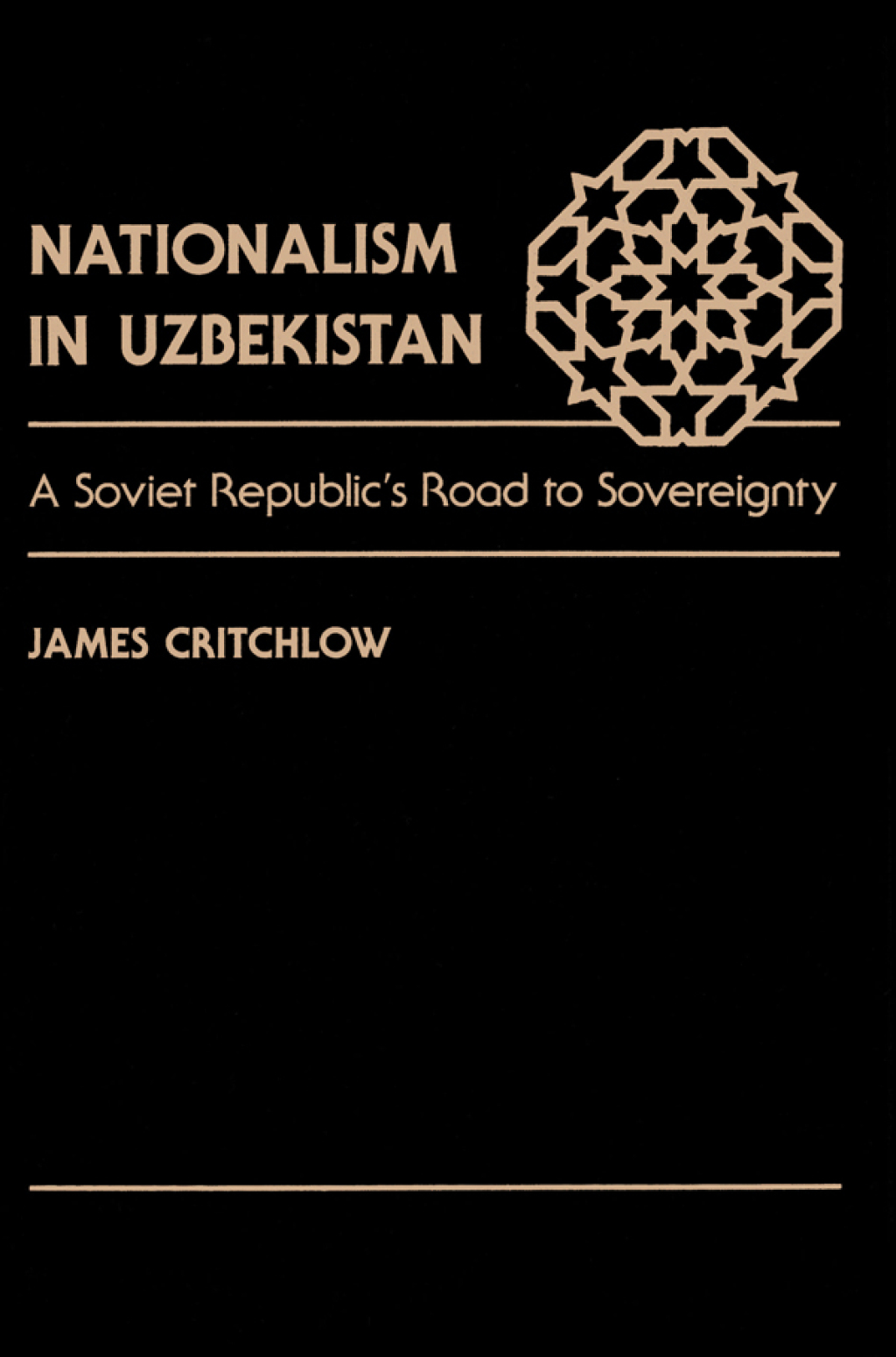 Nationalism In Uzbekistan A Soviet Republic's Road To Sovereignty 1st Edition â€“ PDF/EPUB Version Downloadable