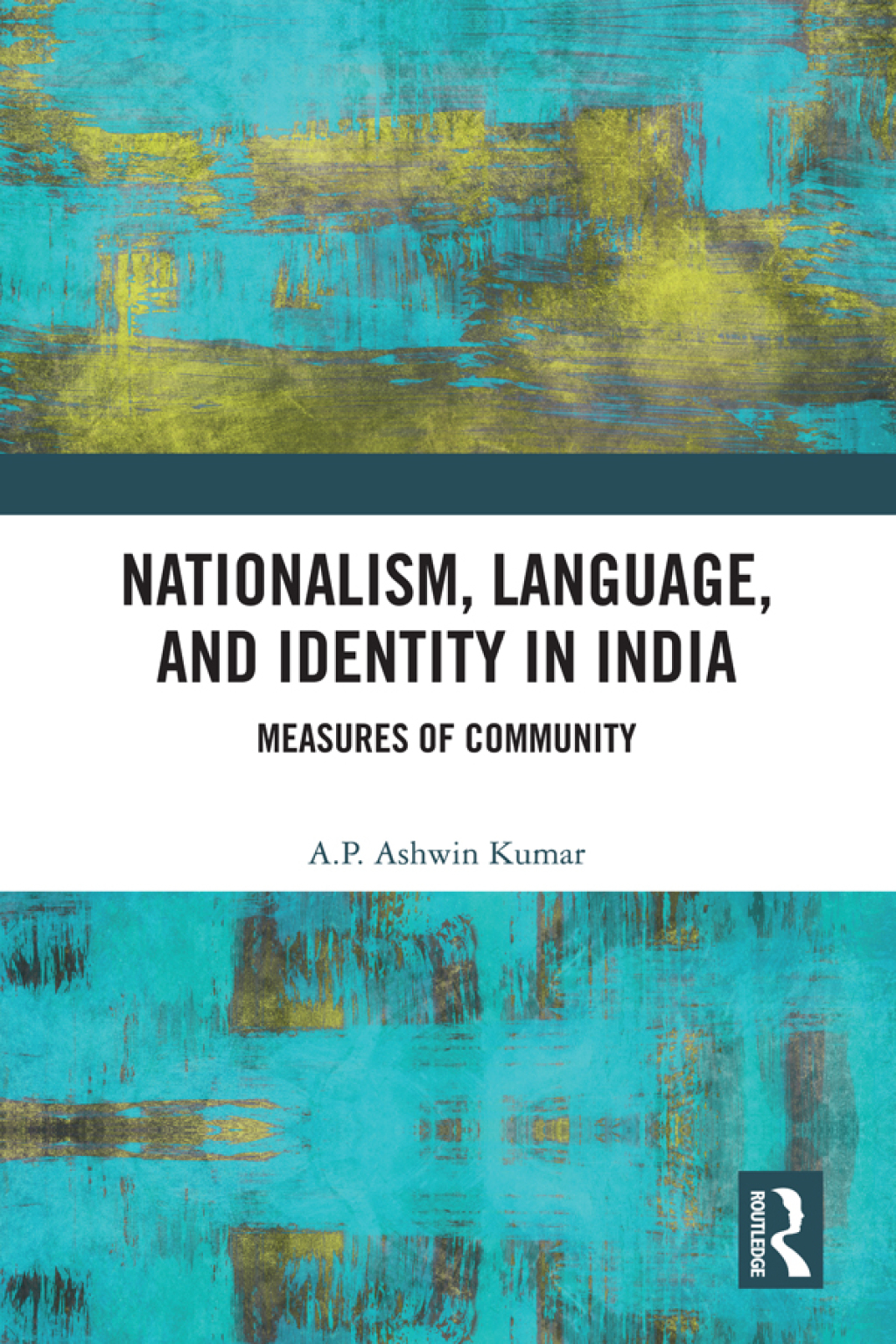 Nationalism, Language, and Identity in India Measures of Community 1st Edition â€“ PDF/EPUB Version Downloadable