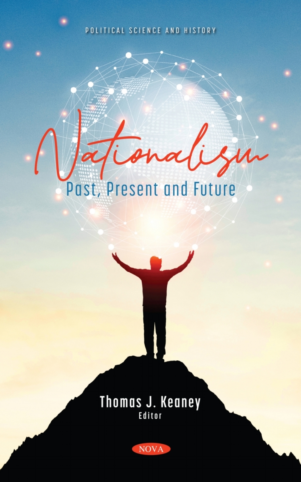 Nationalism: Past, Present and Future  â€“ PDF/EPUB Version Downloadable