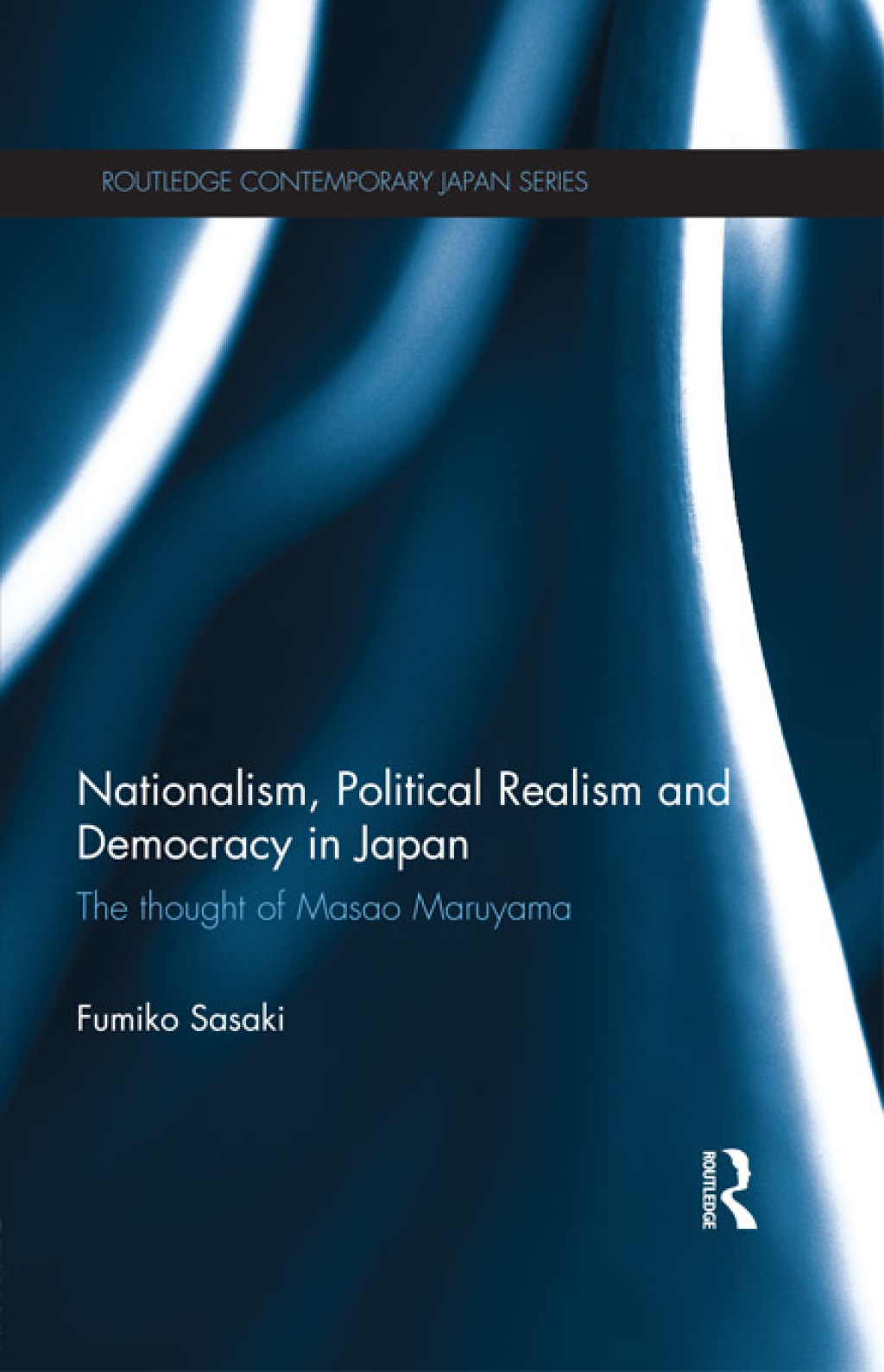 Nationalism, Political Realism and Democracy in Japan The thought of Masao Maruyama 1st Edition â€“ PDF/EPUB Version Downloadable