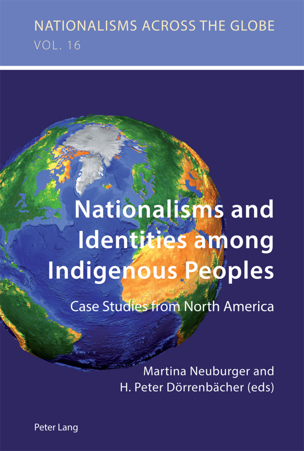 Nationalisms and Identities among Indigenous Peoples Case Studies from North America 1st Edition â€“ PDF/EPUB Version Downloadable