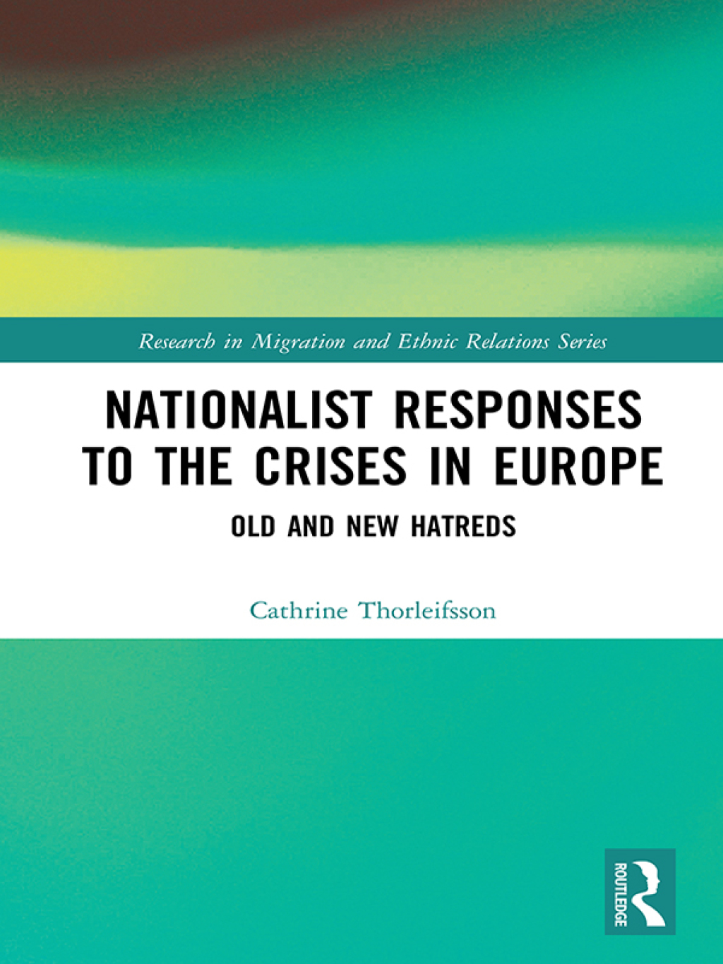 Nationalist Responses to the Crises in Europe Old and New Hatreds 1st Edition â€“ PDF/EPUB Version Downloadable
