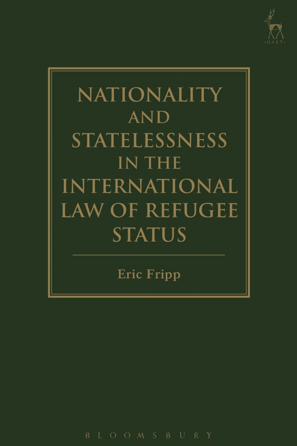 Nationality and Statelessness in the International Law of Refugee Status A Comparative Study ...