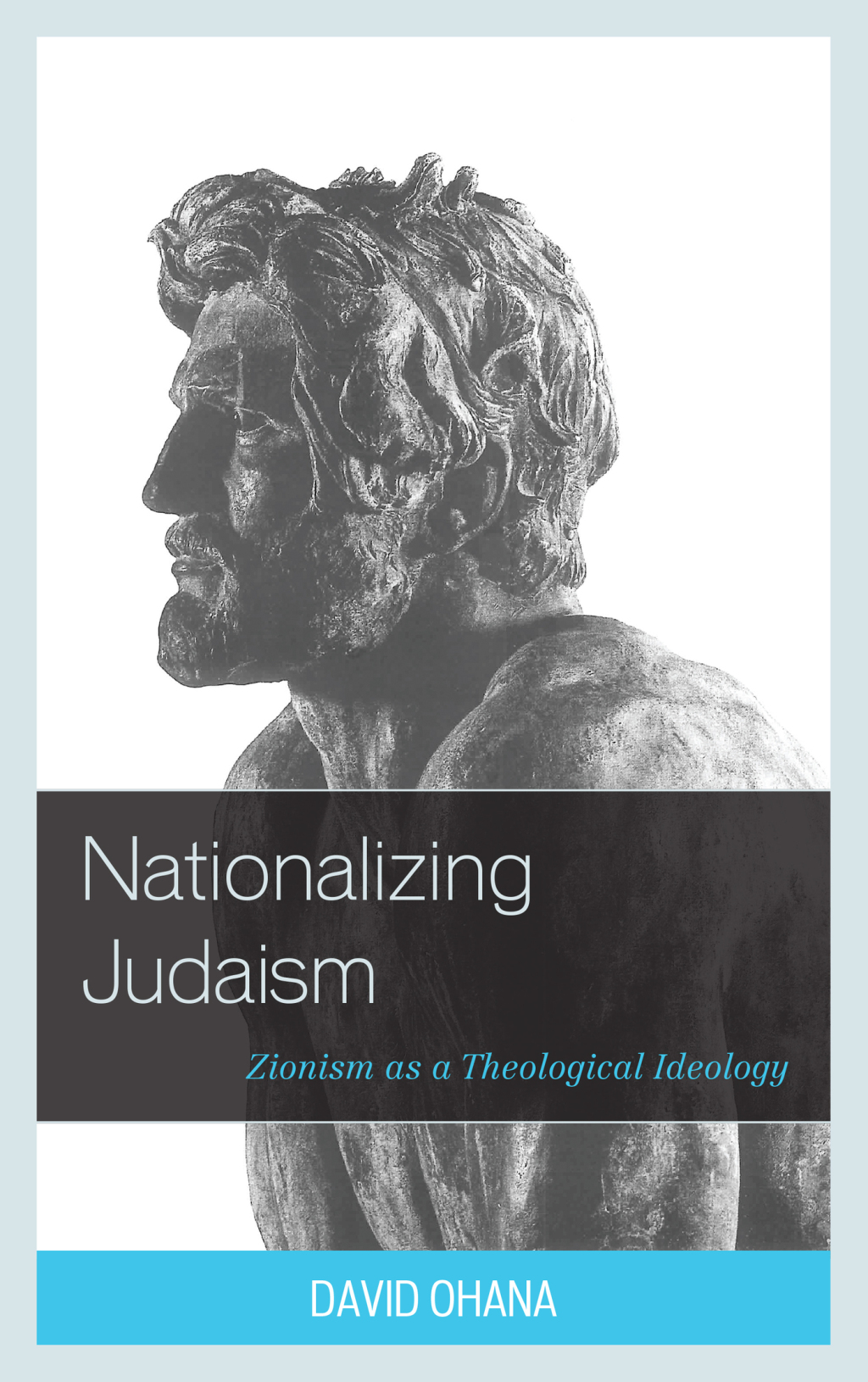 Nationalizing Judaism Zionism as a Theological Ideology 1st Edition â€“ PDF/EPUB Version Downloadable