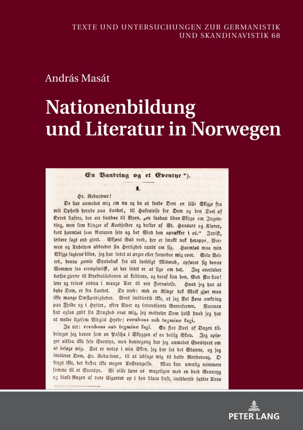 Nationenbildung und Literatur in Norwegen Ueber Prosaformen in der norwegischen Literatur im 19. Jahrhundert 1st Edition â€“ PDF/EPUB Version Downloadable