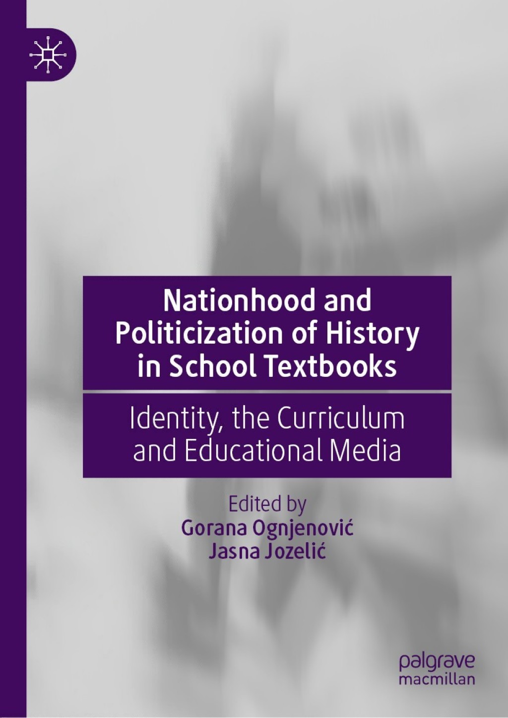 Nationhood and Politicization of History in School Textbooks Identity, the Curriculum and Educational Media 1st Edition â€“ PDF/EPUB Version Downloadable