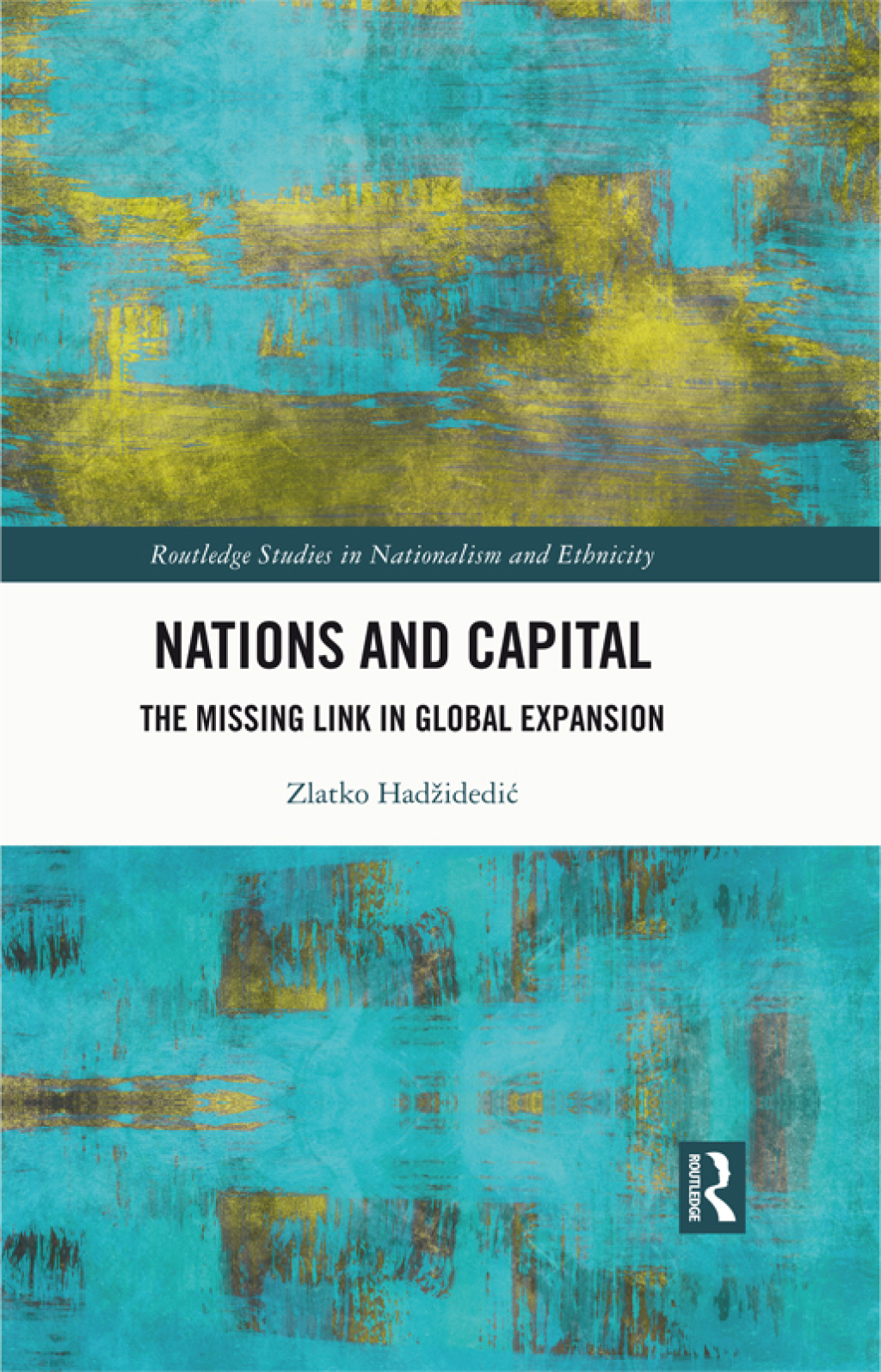 Nations and Capital The Missing Link in Global Expansion 1st Edition â€“ PDF/EPUB Version Downloadable
