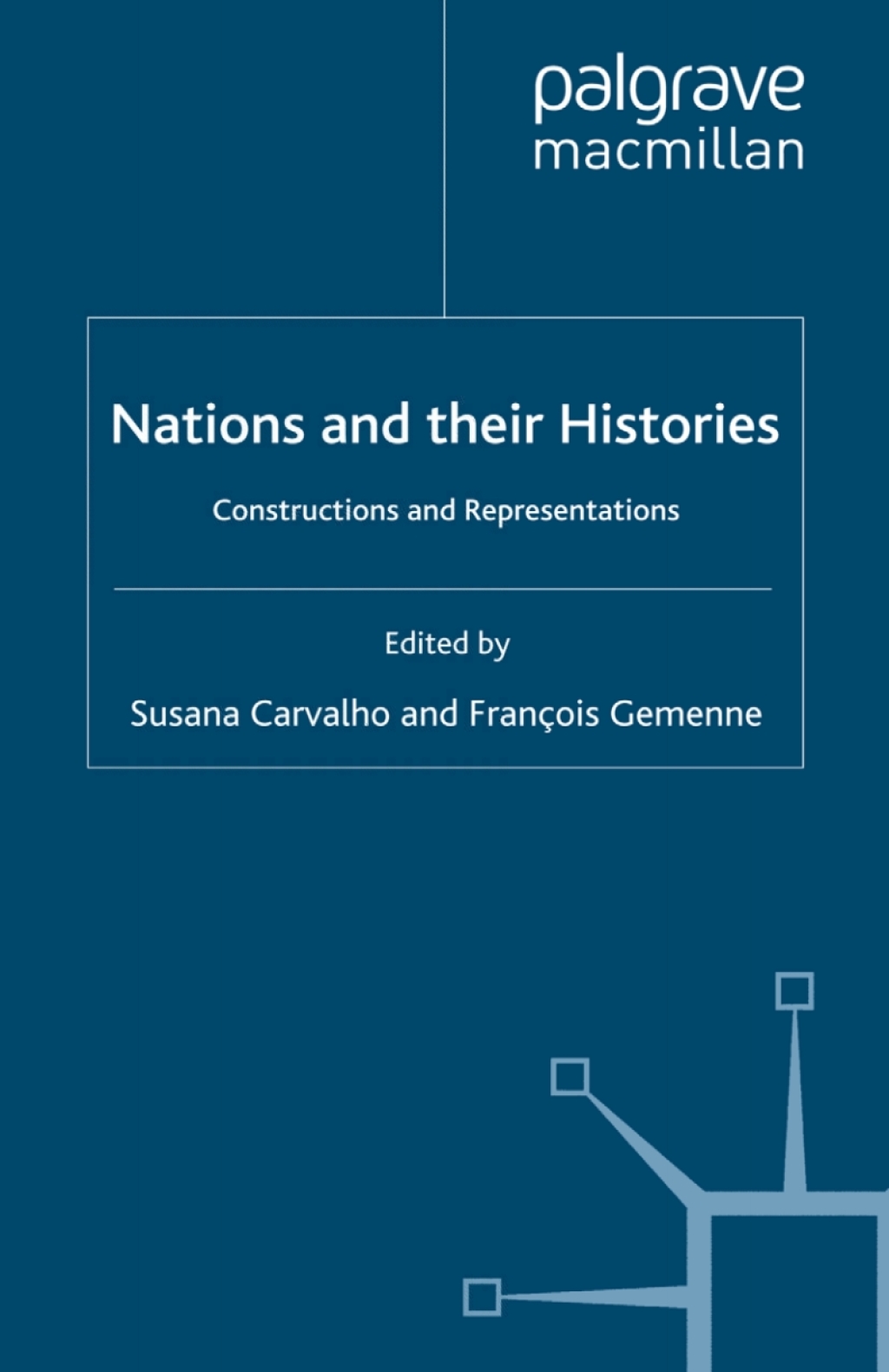 Nations and their Histories Constructions and Representations  â€“ PDF/EPUB Version Downloadable