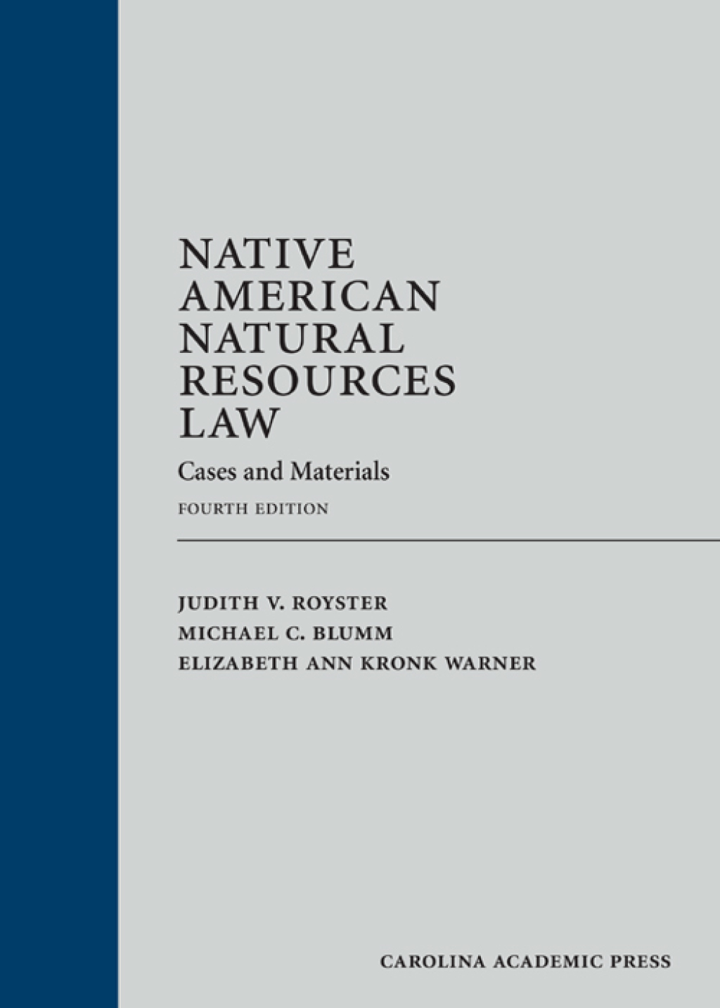 Native American Natural Resources Law: Cases and Materials 4th Edition â€“ PDF/EPUB Version Downloadable