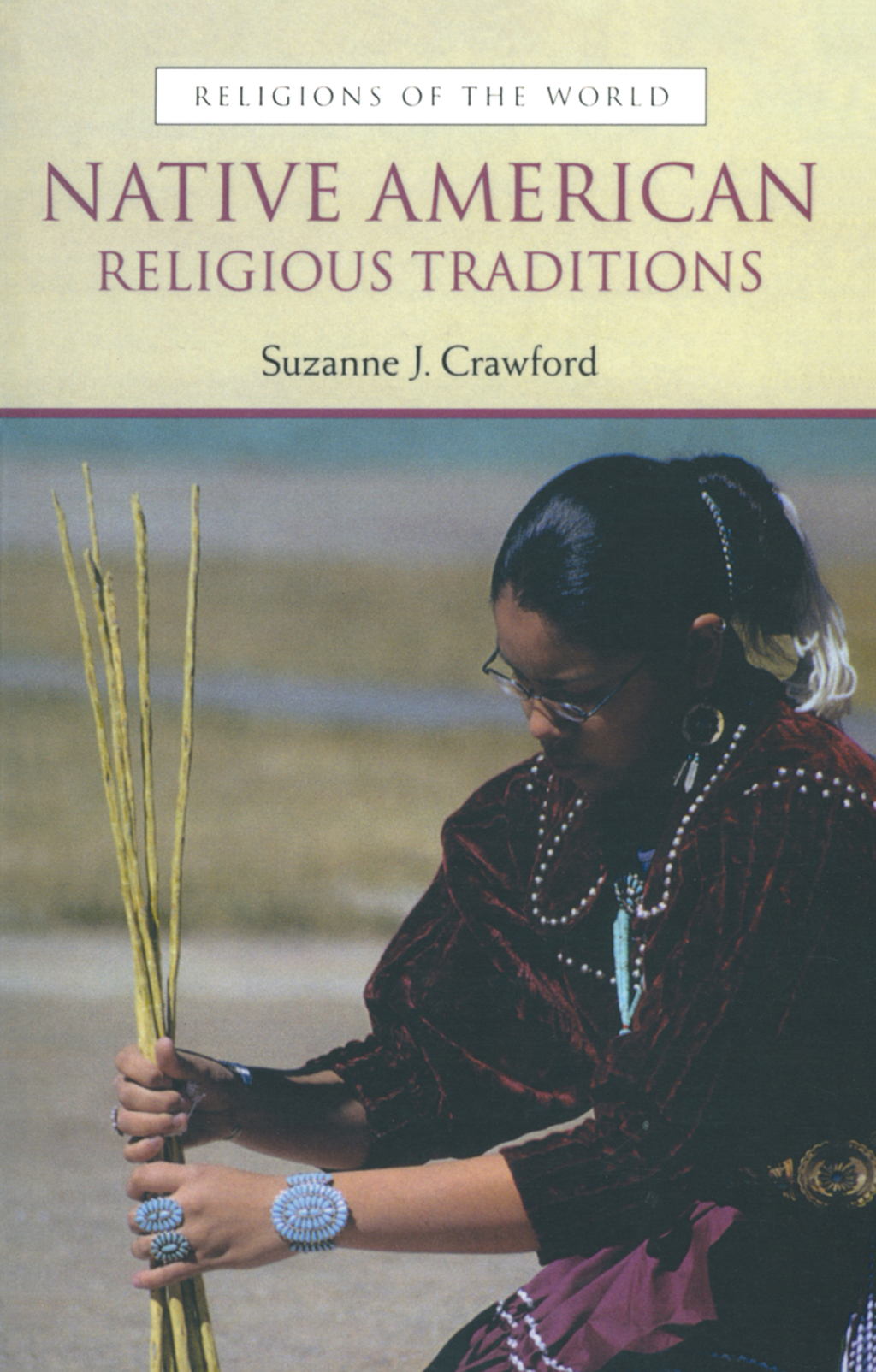 Native American Religious Traditions 1st Edition â€“ PDF/EPUB Version Downloadable