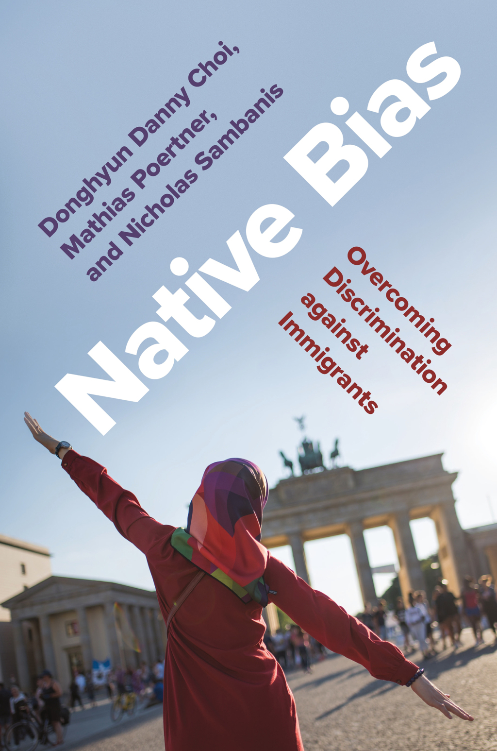 Native Bias Overcoming Discrimination against Immigrants  â€“ PDF/EPUB Version Downloadable