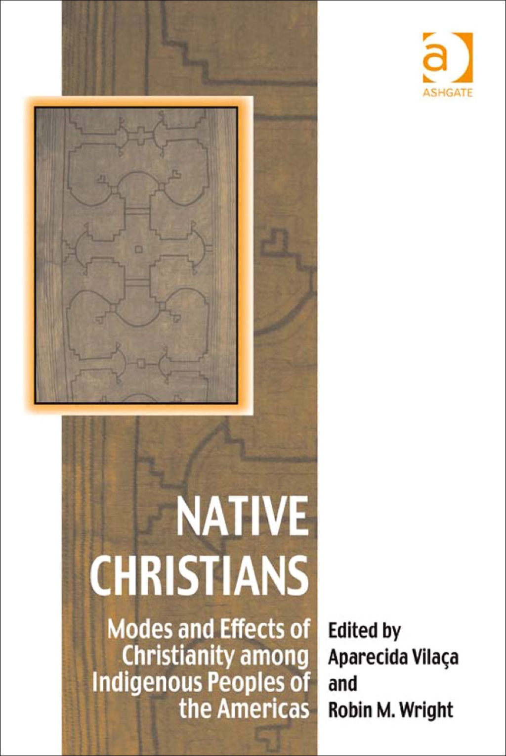 Native Christians: Modes and Effects of Christianity among Indigenous Peoples of the Americas  â€“ PDF/EPUB Version Downloadable