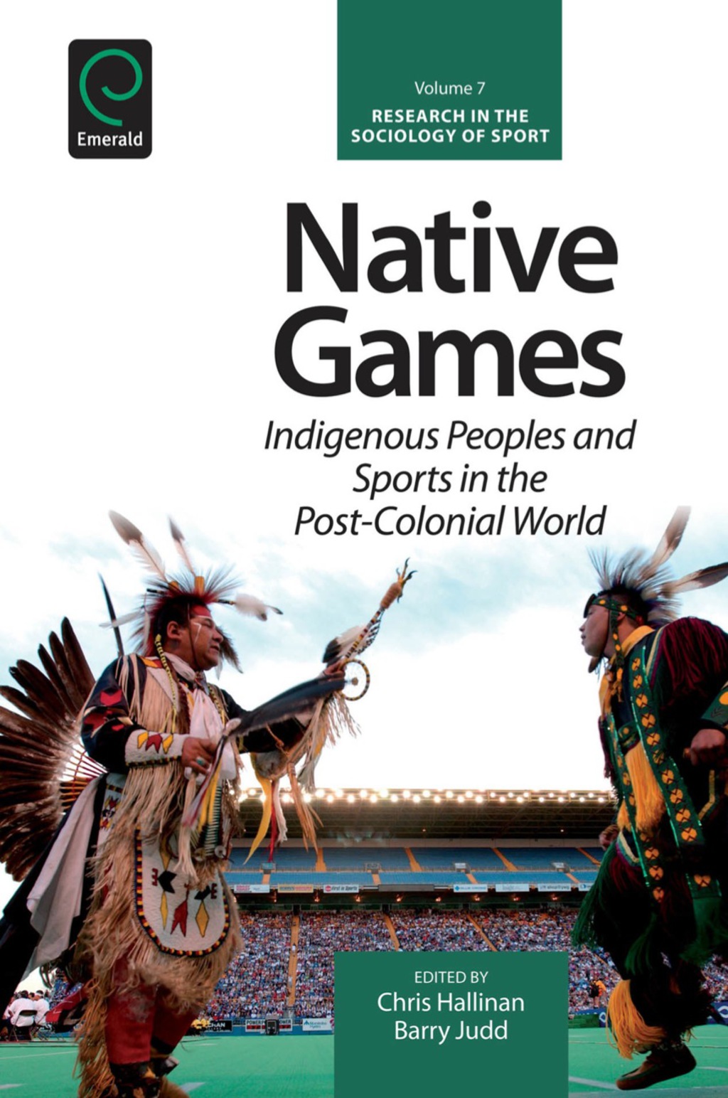 Native Games Indigenous Peoples and Sports in the Post-Colonial World  â€“ PDF/EPUB Version Downloadable