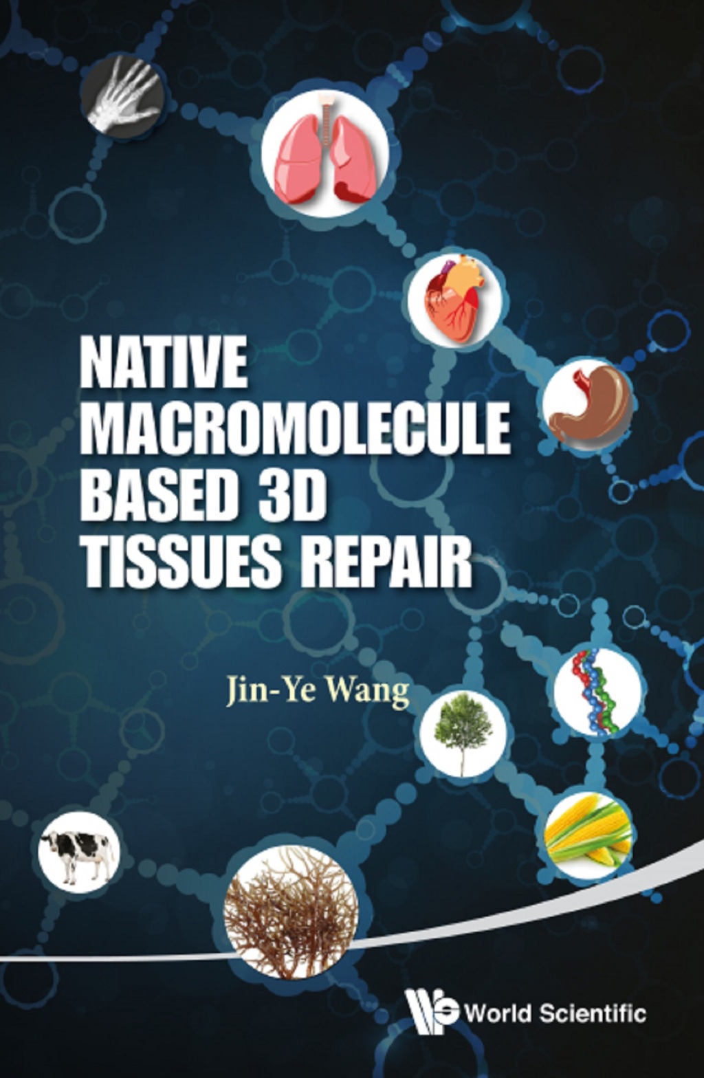 Native Macromolecule-Based 3D Tissues Repair  â€“ PDF/EPUB Version Downloadable