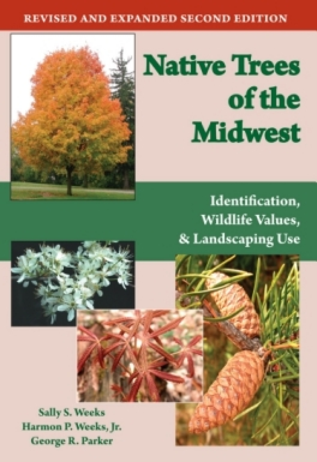 Native Trees of the Midwest Identification, Wildlife Value, and Landscaping Use  â€“ PDF/EPUB Version Downloadable