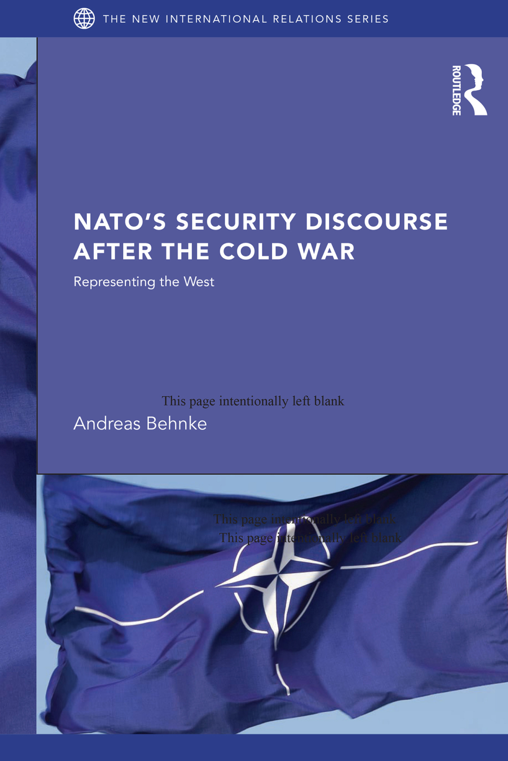 NATOâ€™s Security Discourse after the Cold War Representing the West 1st Edition â€“ PDF/EPUB Version Downloadable