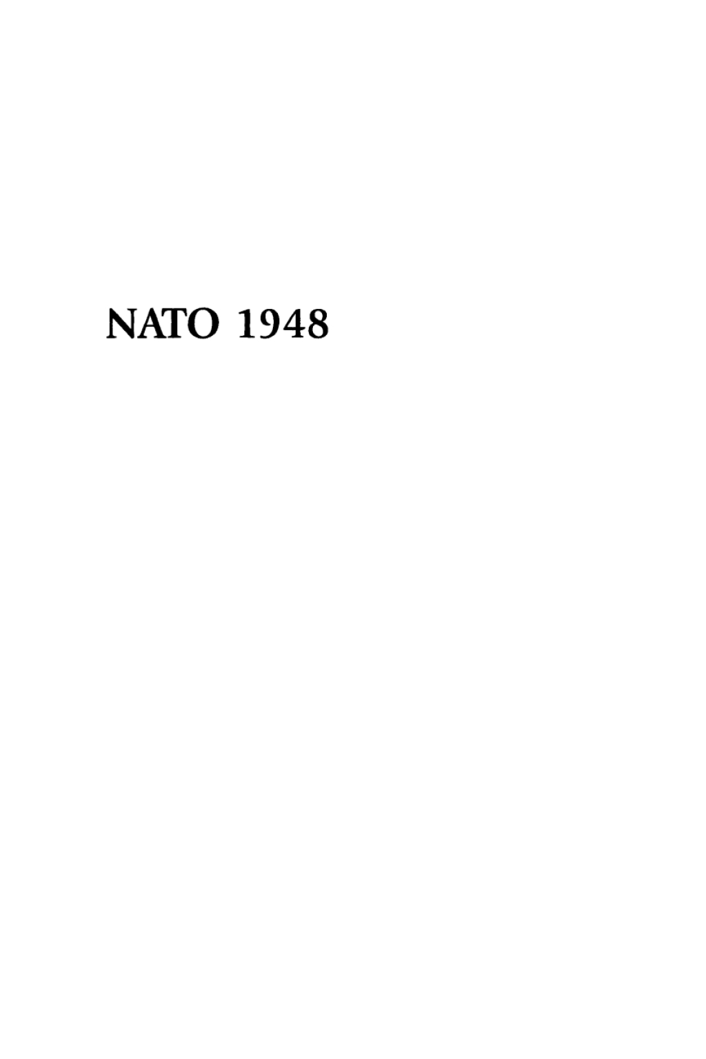 NATO 1948 The Birth of the Transatlantic Alliance 1st Edition â€“ PDF/EPUB Version Downloadable