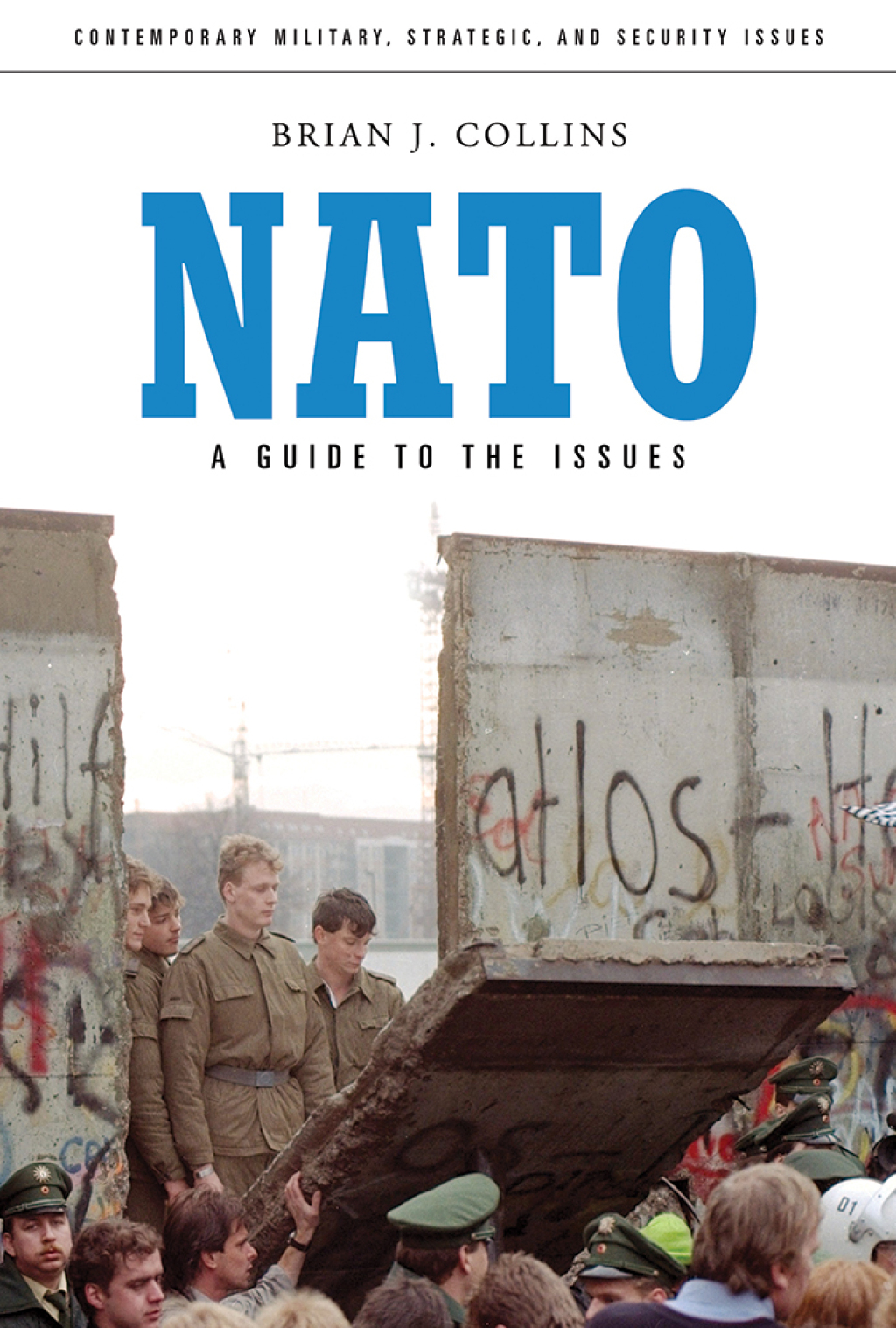 NATO A Guide to the Issues 1st Edition â€“ PDF/EPUB Version Downloadable