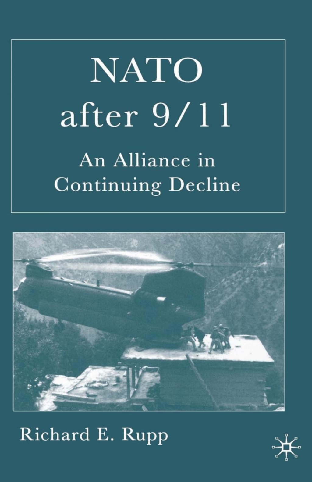 NATO After 9/11 An Alliance in Continuing Decline  â€“ PDF/EPUB Version Downloadable