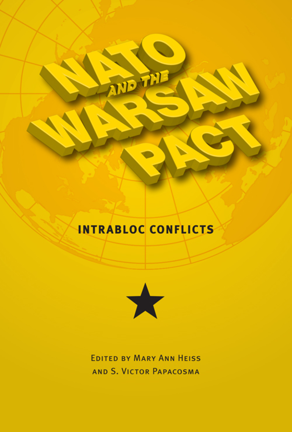 NATO and the Warsaw Pact Intrabloc Conflicts  â€“ PDF/EPUB Version Downloadable