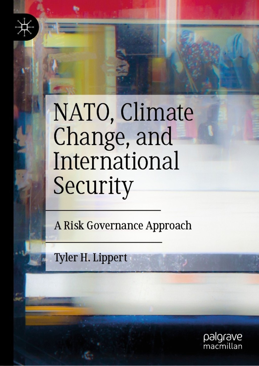 NATO, Climate Change, and International Security A Risk Governance Approach  â€“ PDF/EPUB Version Downloadable