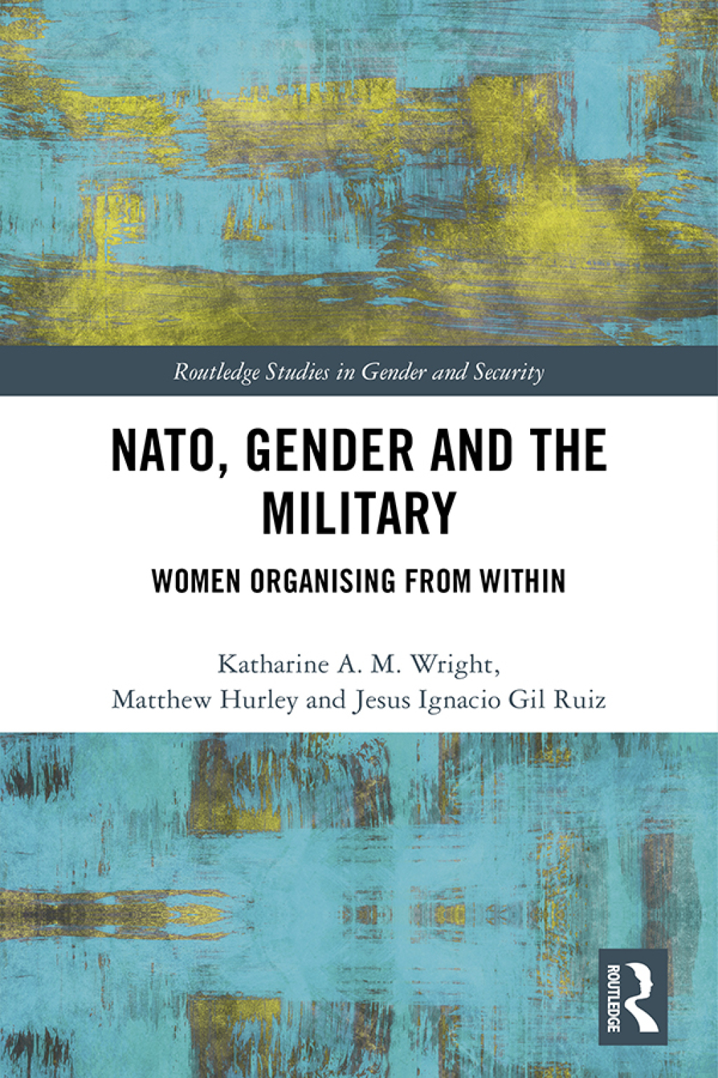 NATO, Gender and the Military Women Organising from Within 1st Edition â€“ PDF/EPUB Version Downloadable