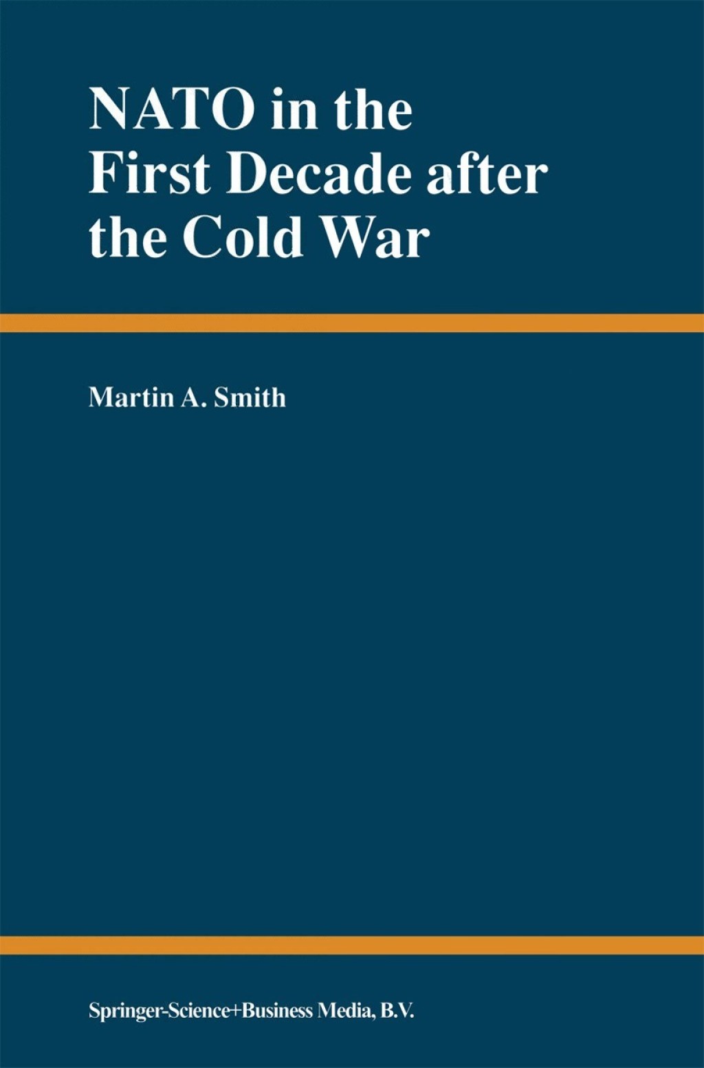 NATO in the First Decade after the Cold War  â€“ PDF/EPUB Version Downloadable
