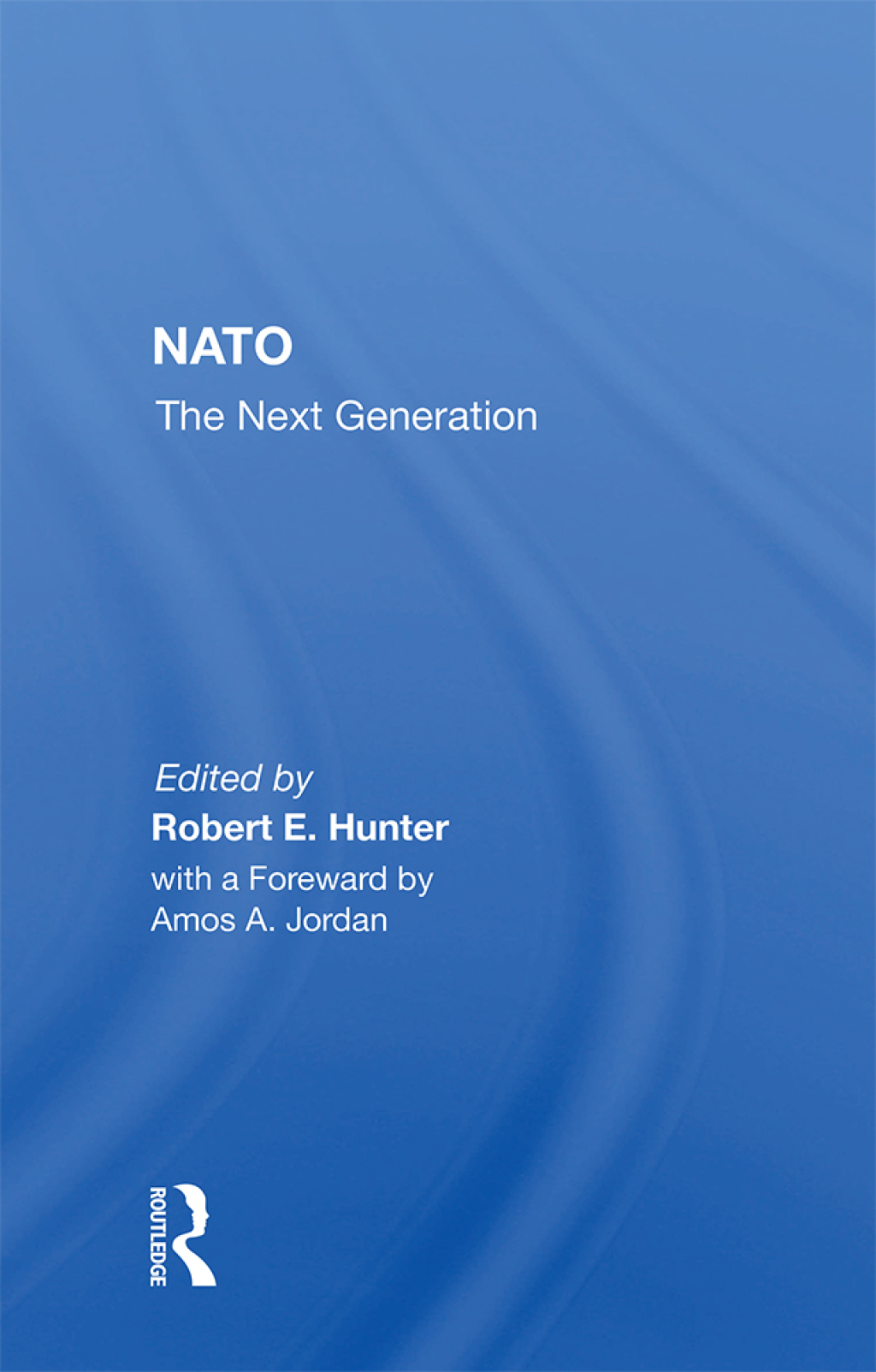 Nato--the Next Generation The Next Generation 1st Edition â€“ PDF/EPUB Version Downloadable