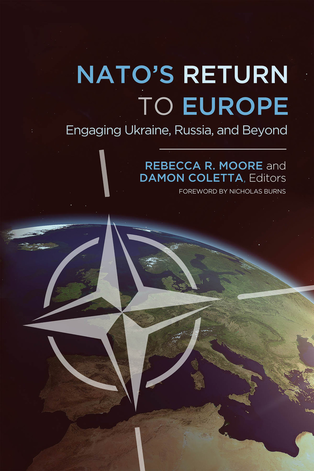 NATO's Return to Europe Engaging Ukraine, Russia, and Beyond  â€“ PDF/EPUB Version Downloadable