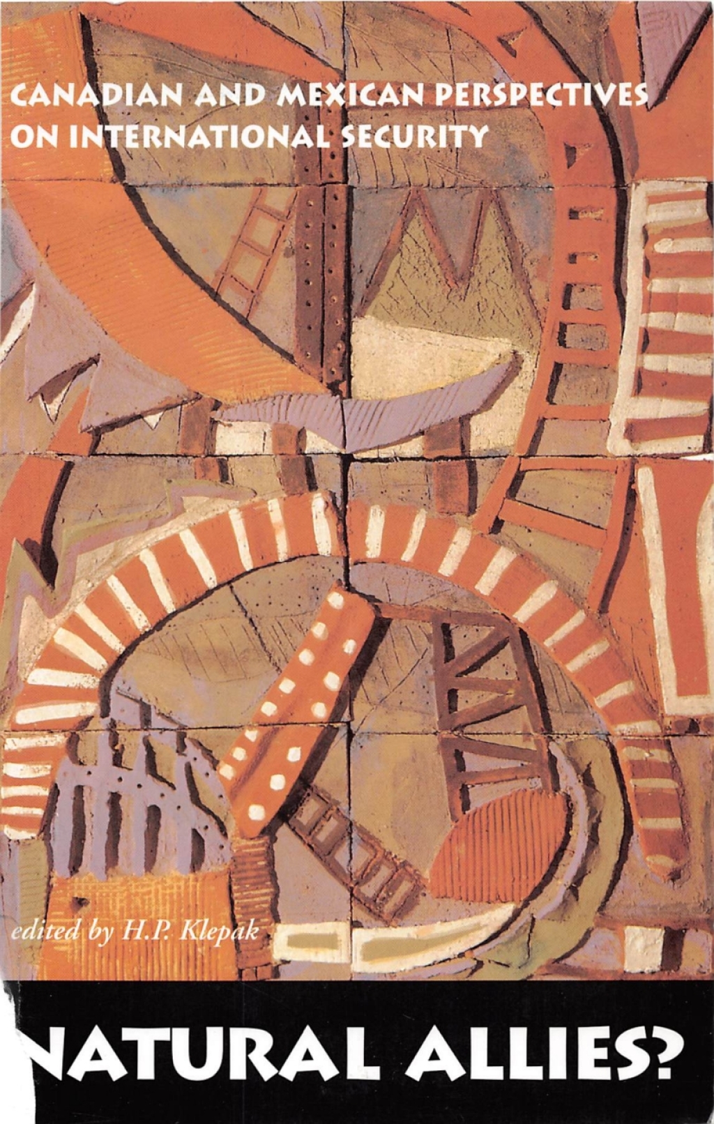 Natural Allies? Canadian and Mexican Perspectives on International Security  â€“ PDF/EPUB Version Downloadable