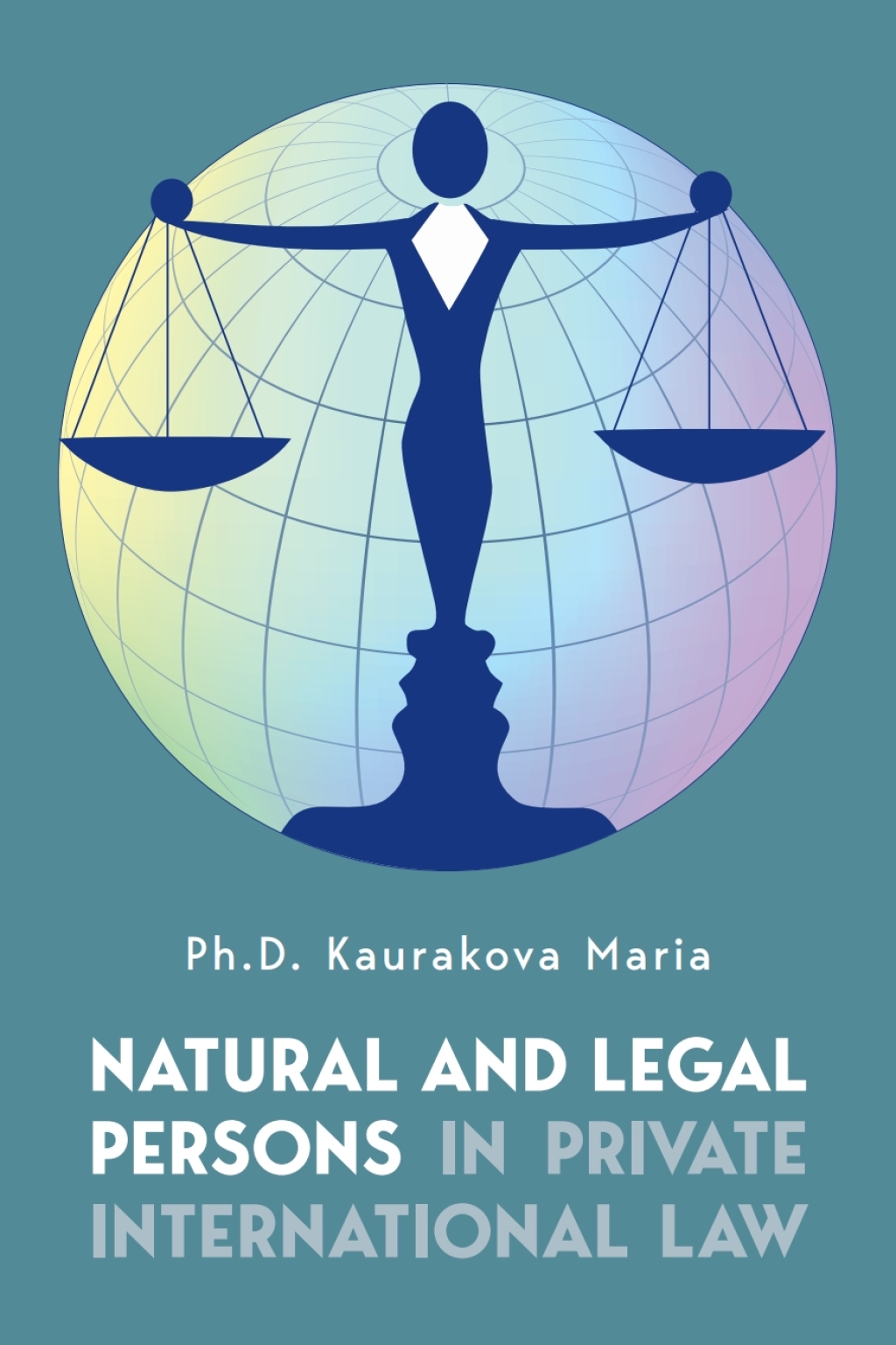 Natural and Legal Persons in Private International Law 1st Edition â€“ PDF/EPUB Version Downloadable