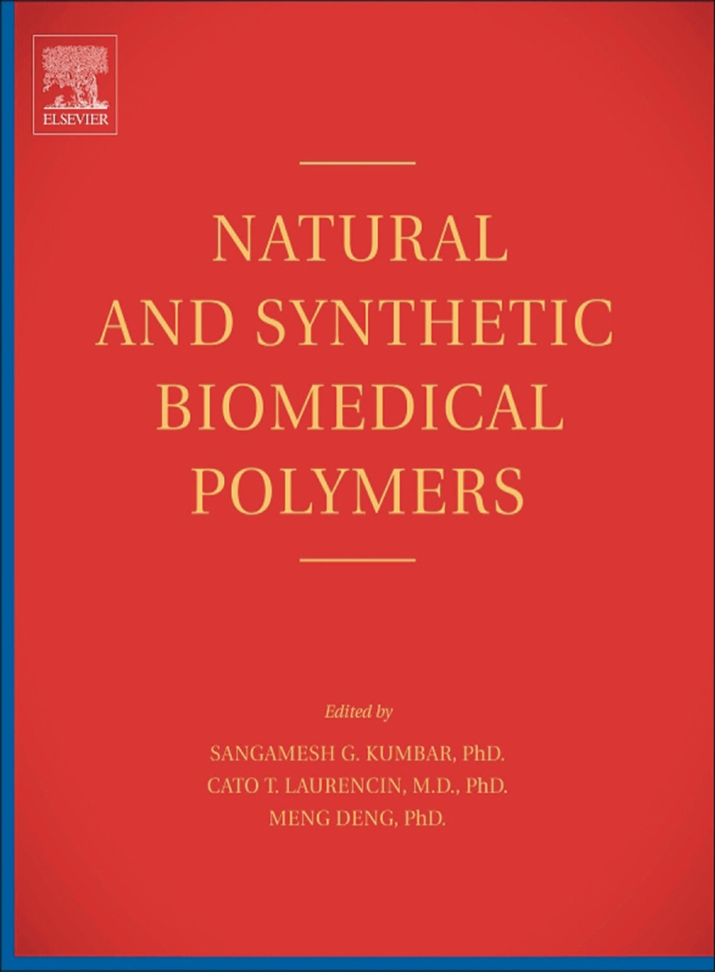 Natural and Synthetic Biomedical Polymers  â€“ PDF/EPUB Version Downloadable