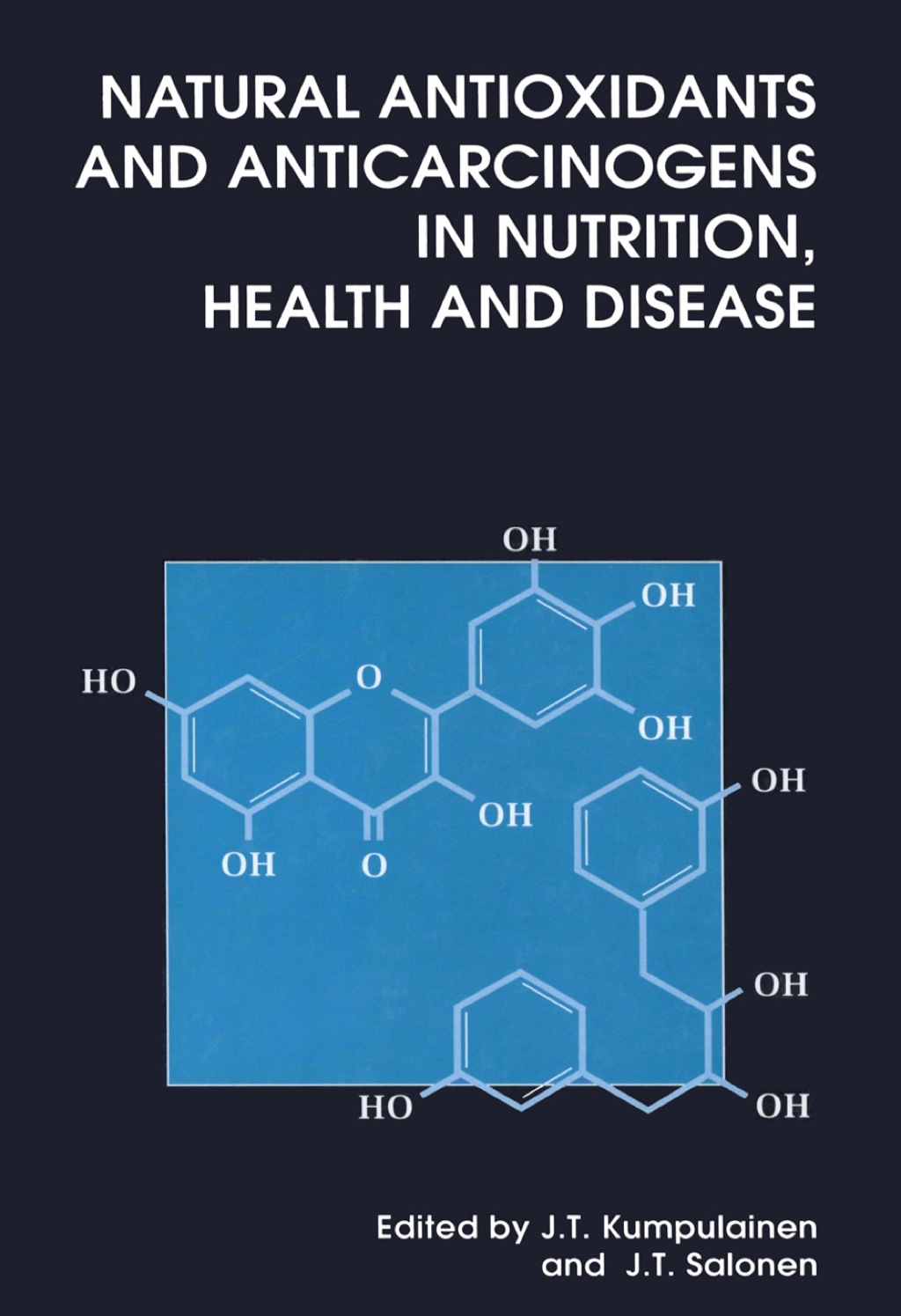 Natural Antioxidants and Anticarcinogens in Nutrition, Health and Disease  â€“ PDF/EPUB Version Downloadable