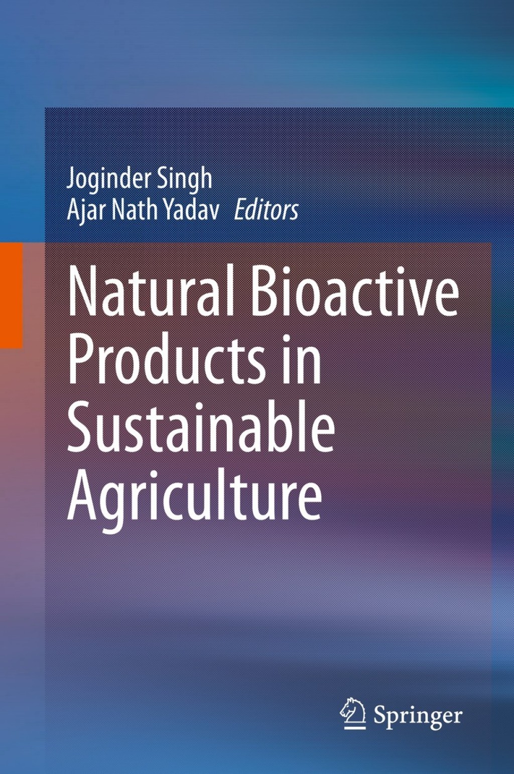 Natural Bioactive Products in Sustainable Agriculture 1st Edition â€“ PDF/EPUB Version Downloadable
