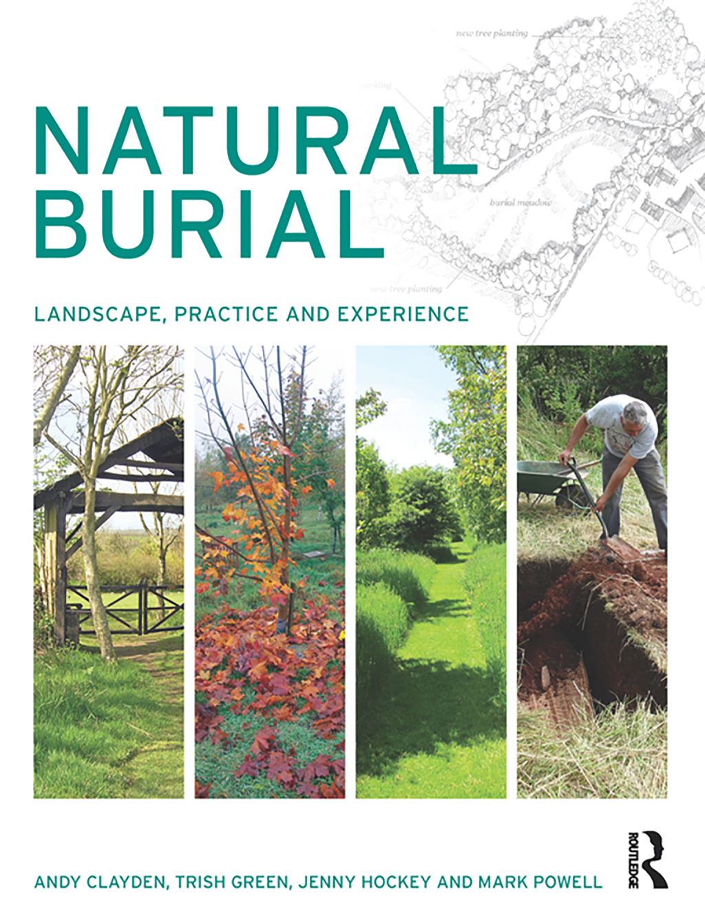 Natural Burial Landscape, Practice and Experience 1st Edition â€“ PDF/EPUB Version Downloadable