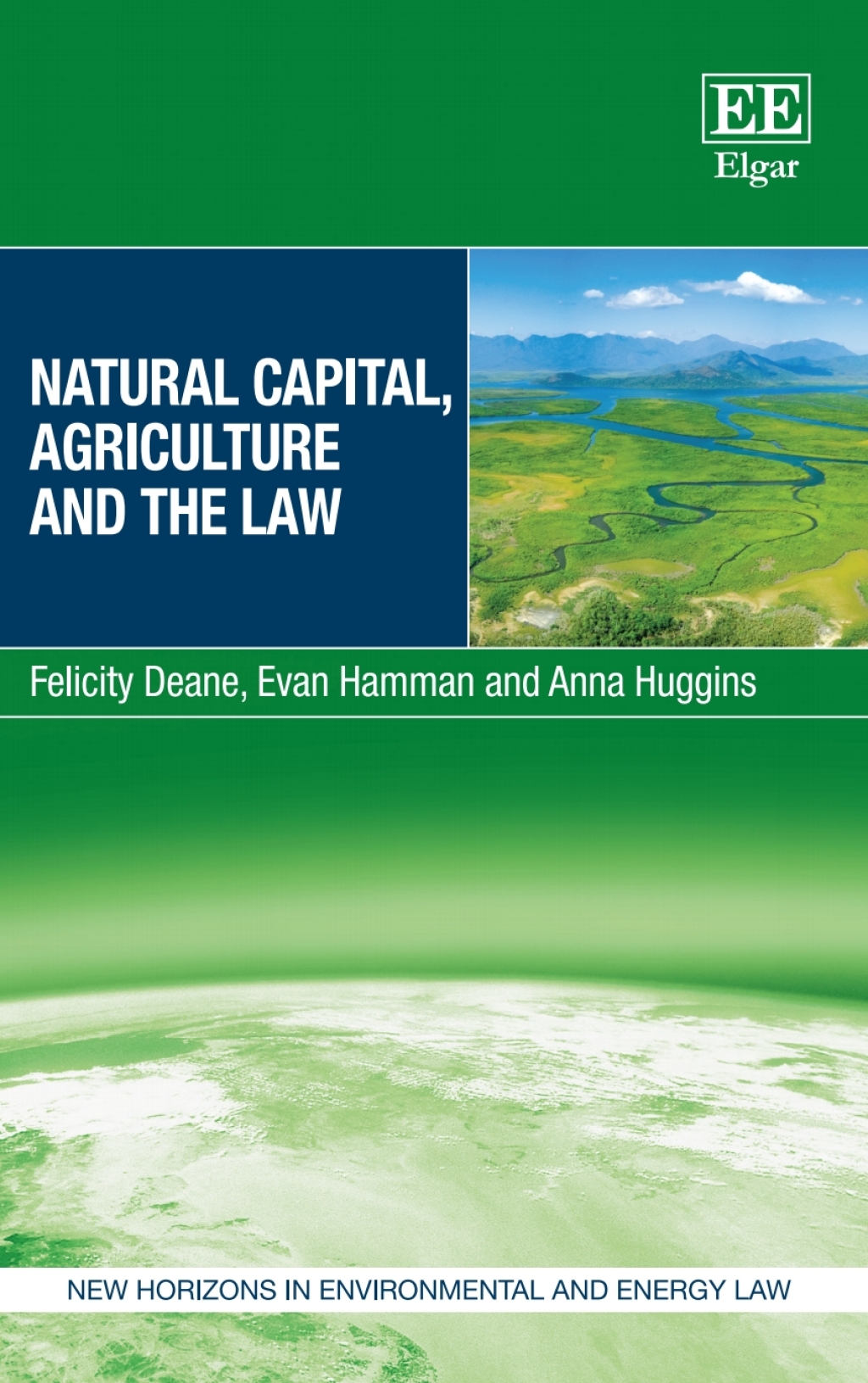 Natural Capital, Agriculture and the Law 1st Edition â€“ PDF/EPUB Version Downloadable