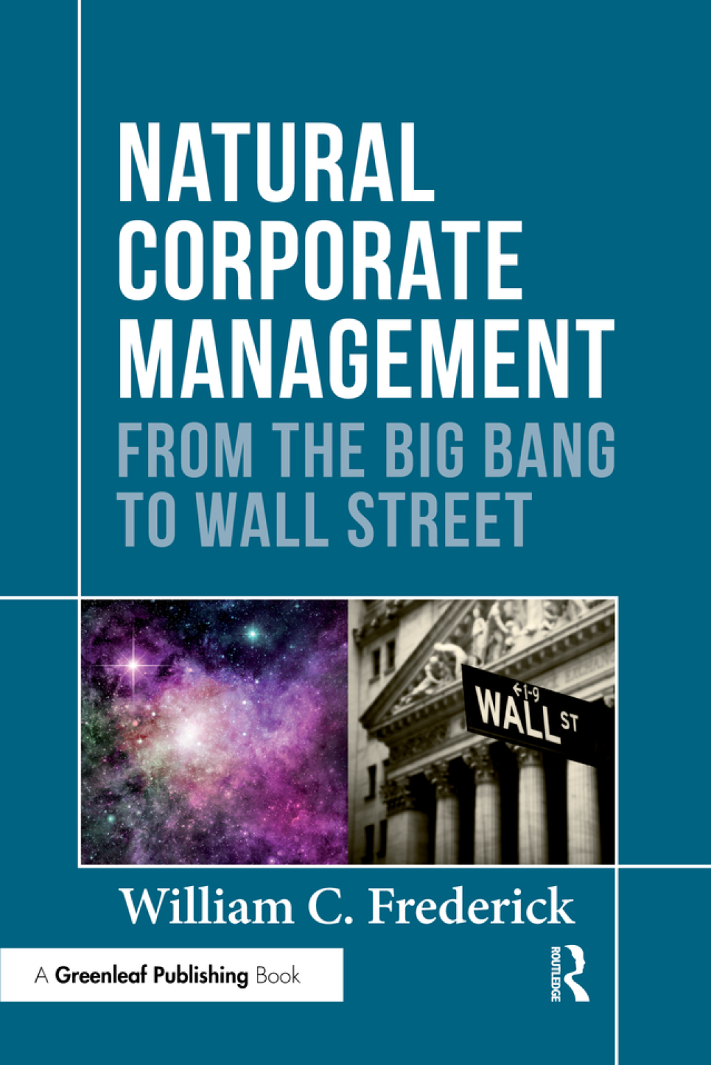 Natural Corporate Management From the Big Bang to Wall Street 1st Edition â€“ PDF/EPUB Version Downloadable