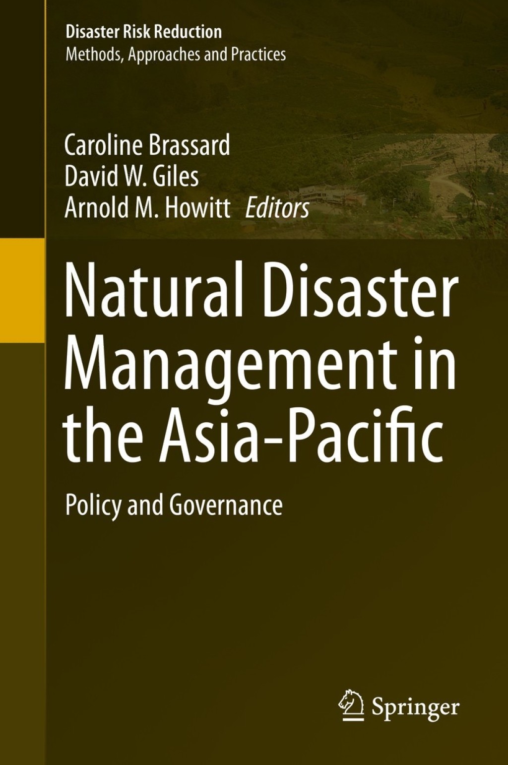 Natural Disaster Management in the Asia-Pacific Policy and Governance  â€“ PDF/EPUB Version Downloadable