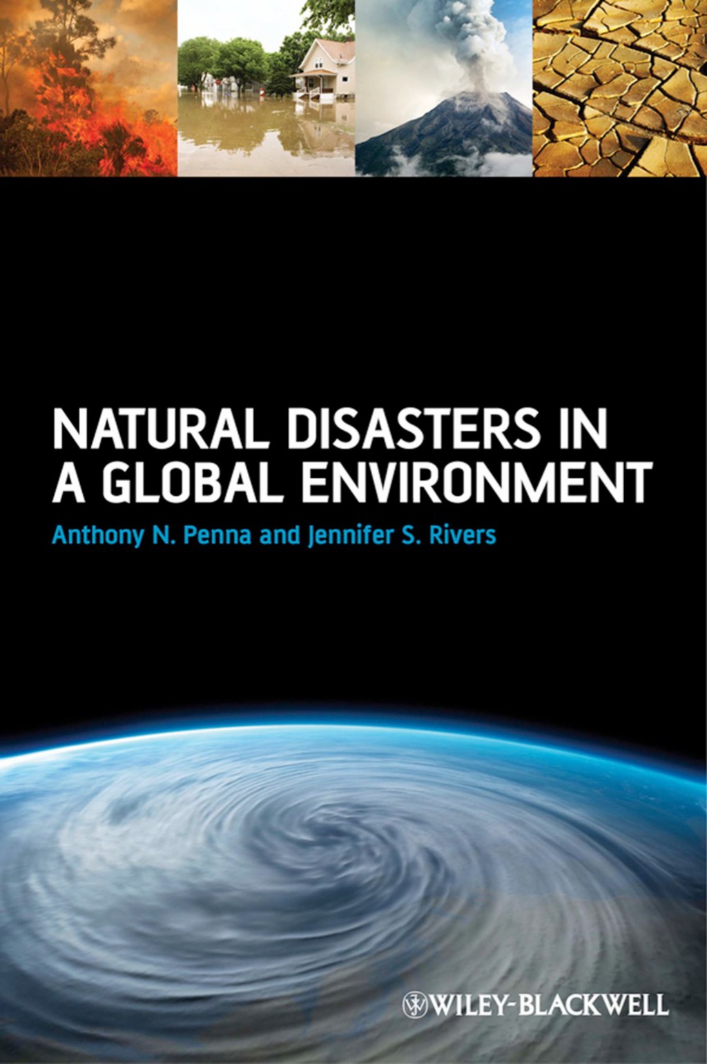 Natural Disasters in a Global Environment 1st Edition â€“ PDF/EPUB Version Downloadable