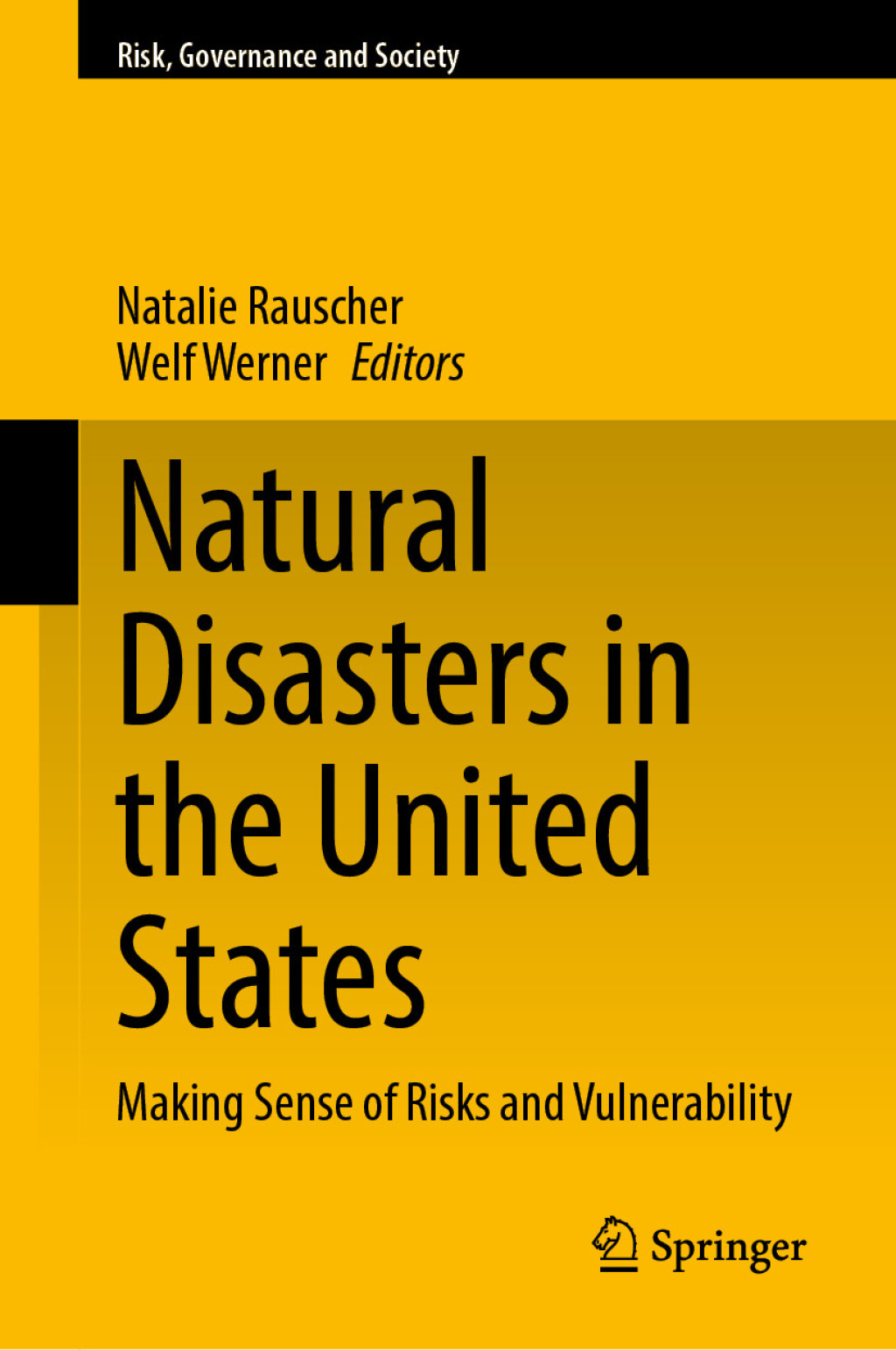 Natural Disasters in the United States Making Sense of Risks and Vulnerability  â€“ PDF/EPUB Version Downloadable