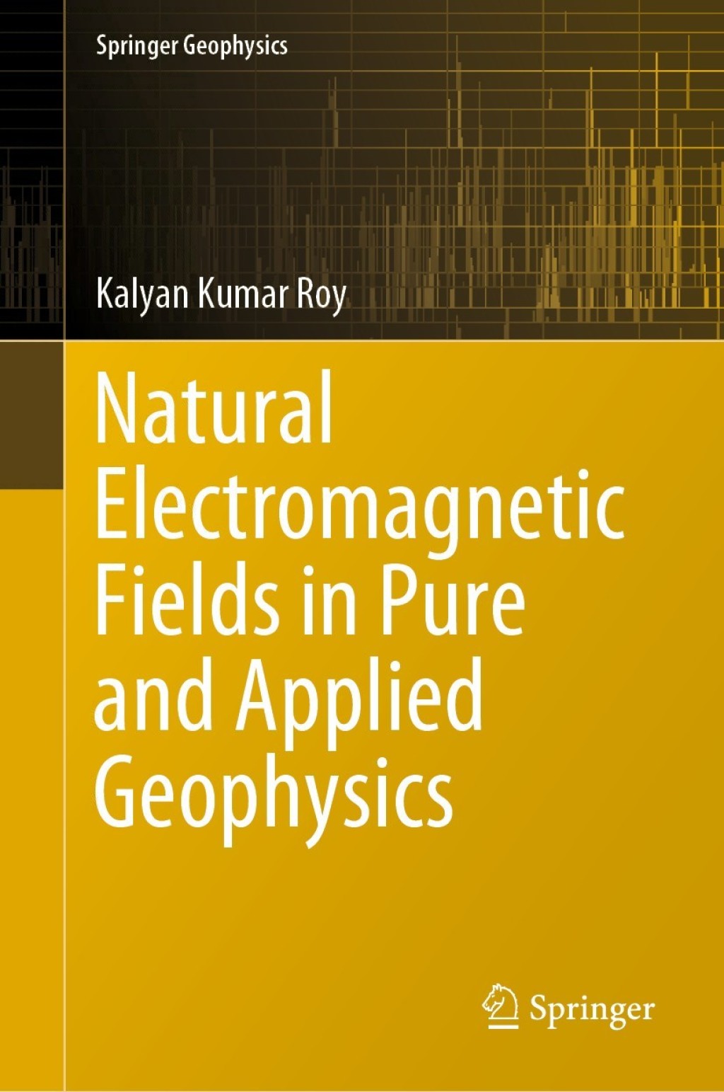 Natural Electromagnetic Fields in Pure and Applied Geophysics  â€“ PDF/EPUB Version Downloadable