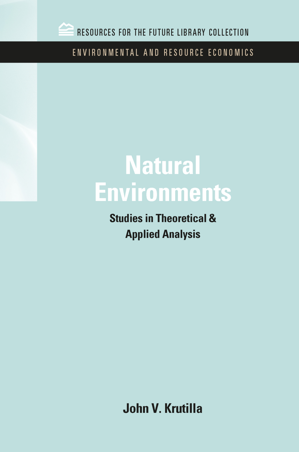 Natural Environments Studies in Theoretical & Applied Analysis 1st Edition â€“ PDF/EPUB Version Downloadable